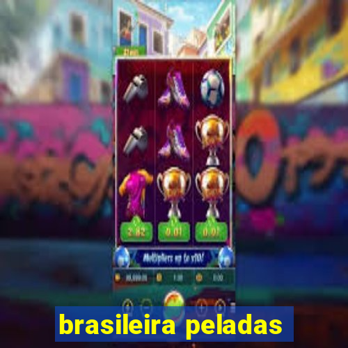 brasileira peladas